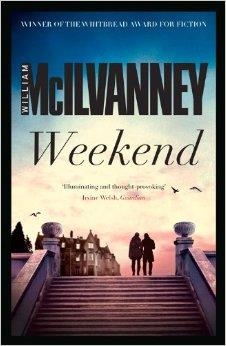 WEEKEND | 9781782113065 | WILLIAM MCILVANNEY