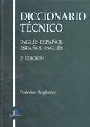 DICCCIONARIO TECNICO INGLES<>ESPAÑOL | 9788479787431 | BEIGBEDER ATIENZA, FEDERICO