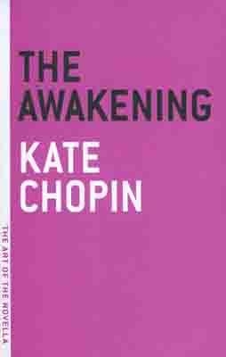 THE AWAKENING | 9781935554127 | KATE CHOPIN