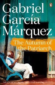 AUTUMN OF THE PATRIARCH, THE | 9780241968635 | GABRIEL GARCIA MARQUEZ