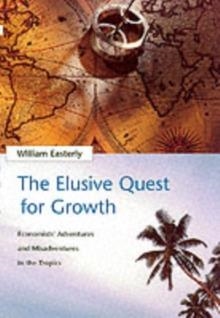 ELUSIVE QUEST FOR GROWTH, THE | 9780262550420 | WILLIAM EASTERLY