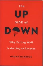 UP SIDE OF DOWN, THE | 9780670017164 | MEGAN MCARDLE