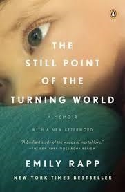 STILL POINT OF THE TURNING WORLD, THE | 9780143125105 | EMILY RAPP