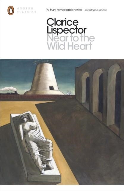 NEAR TO THE WILDHEART | 9780141197340 | CLARICE LISPECTOR