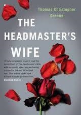 HEADMASTER'S WIFE, THE | 9781782391715 | THOMAS CHRISTOPHER GREEN