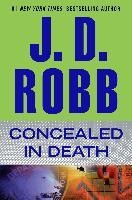 CONCEALED IN DEATH | 9780399168260 | J D ROBB