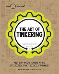 ART OF TINKERING, THE | 9781616286095 | KAREN WILKINSON