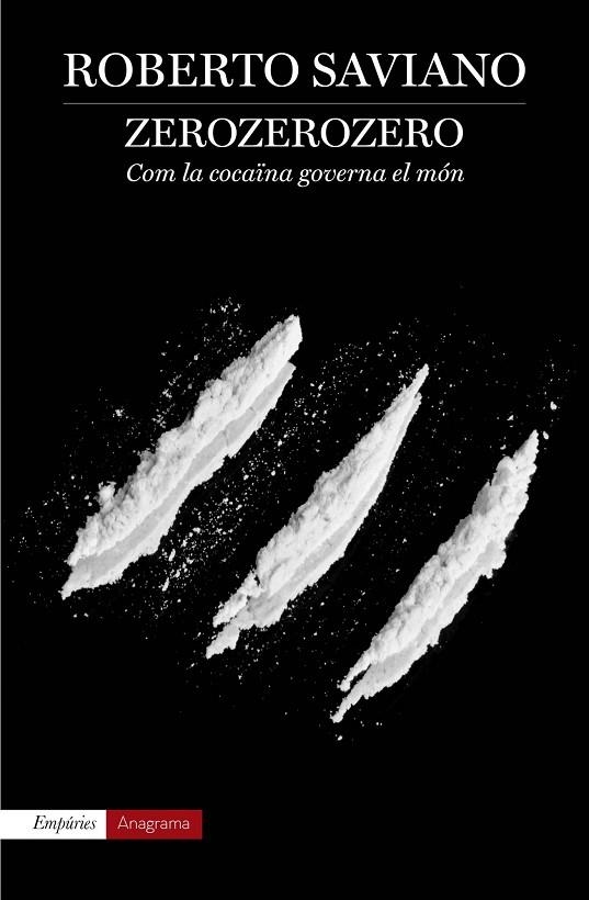 ZEROZEROZERO | 9788497879293 | Saviano, Roberto