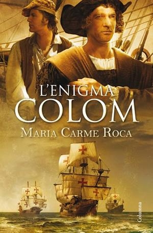 L'ENIGMA COLOM | 9788466418164 | Roca, Maria Carme