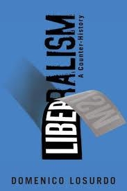 LIBERALISM: A COUNTER-HISTORY | 9781781681664 | DOMENICO LOSURDO