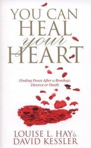 YOU CAN HEAL YOUR HEART: FINDING PEACE | 9781781802441 | LOUISE L. HAY