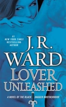 LOVER UNLEASHED | 9780451235114 | J R WARD