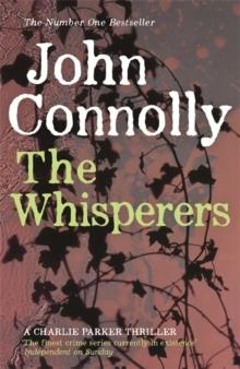 THE WHISPERERS | 9781444711189 | JOHN CONNOLLY