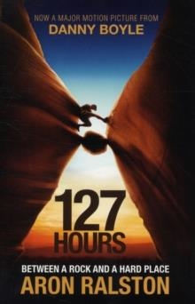 127 HOURS | 9781849833905 | ARON RALSTON