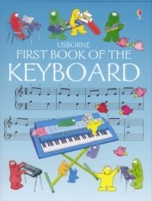 FIRST BOOK OF THE KEYBOARD | 9780746009628