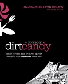 DIRT CANDY | 9780307952172 | AMANDA COHEN