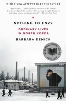 NOTHING TO ENVY | 9780385523912 | BARBARA DEMICK