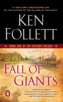 FALL OF GIANTS | 9780451232854 | KEN FOLLETT