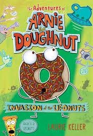 ADVENTURES OF ARNIE THE DOUGHNUT 02 | 9780805090758 | LAURIE KELLER