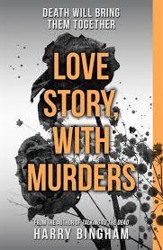 LOVE STORY WITH MURDERS | 9781409137238 | HARRY BINGHAM
