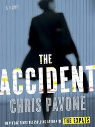 ACCIDENT, THE | 9780804139410 | CHRIS PAVONE