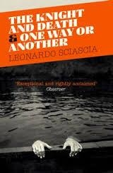 KNIGHT AND DEATH, THE | 9781847089304 | LEONARDO SCIASCIA