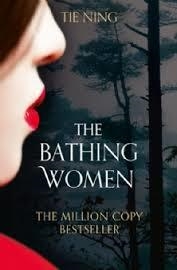 BATHING WOMEN, THE | 9780007489886 | TIE NING