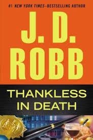 THANKLESS IN DEATH | 9780515154139 | J D ROBB