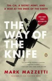 WAY OF THE KNIFE, THE | 9780143125013 | MARK MAZZETTI