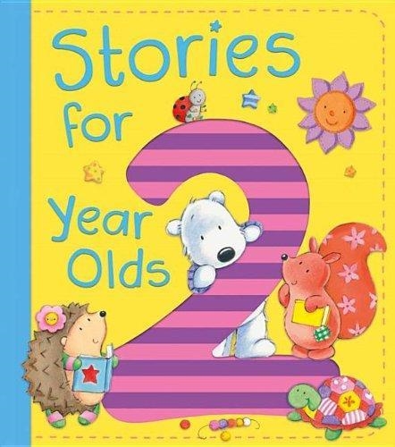 STORIES FOR 2 YEAR OLDS | 9781589255203 | DAVID BEDFORD