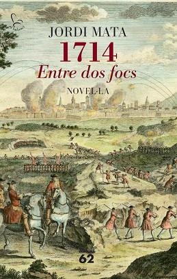 1714. ENTRE DOS FOCS | 9788429772814 | Mata Viadiu, Jordi