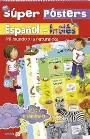 SUPER POSTER: MI MUNDO Y LA NATURALEZA/ESPAÑOL-ING | 9788467729863 | Susaeta, Equipo