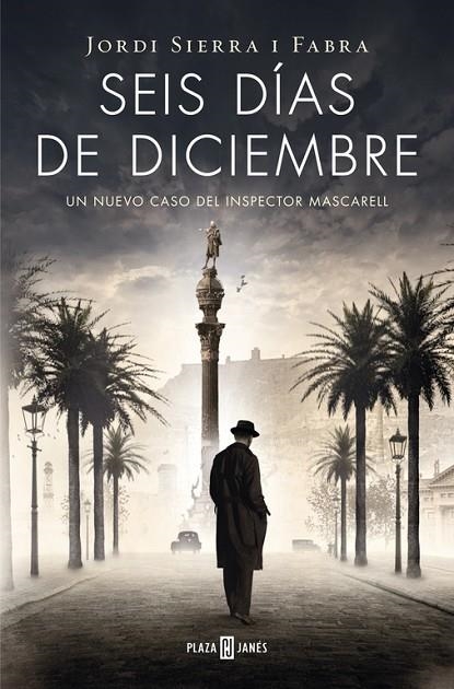 INSPECTOR MASCARELL 5. SEIS DIAS DE DICIEMBRE | 9788401342103 | Jordi Sierra i Fabra