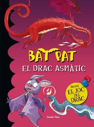EL DRAC ASMATIC + JOC DEL DRAC | 9788490574324 | Pavanello, Roberto