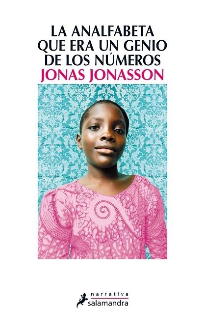 LA ANALFABETA QUE ERA UN GENIO DE LOS NUMEROS | 9788498385724 | Jonasson, Jonas
