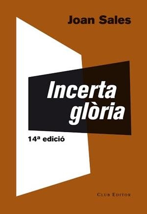 INCERTA GLORIA | 9788473291767 | Sales, Joan