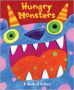 HUNGRY MONSTERS: A POP-UP BOOK OF COLORS | 9780794413057