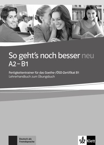 SO GEHT'S NOCH BESSER NEU A2-B1 GUÍA DIDÁCTICA | 9783126758574