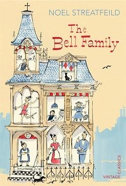 THE BELL FAMILY | 9780099583363 | NOEL STREATFEILD