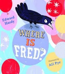 WHERE IS FRED? | 9781405254038 | EDWARD HARDY