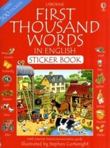 FIRST THOUSAND WORDS IN ENGLISH STICKER BOOK | 9781409508663