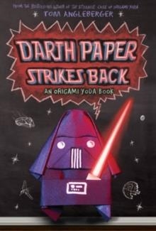 DARTH PAPER STRIKES BACK (2) | 9781419701276 | TOM ANGLEBERGER