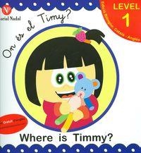 ON ES EL TIMY?-WHERE IS TIMMY?+AUDIO GRATUIT D'ANG | 9788478875979