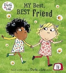 MY BEST, BEST FRIEND | 9780723289777 | LAUREN CHILD