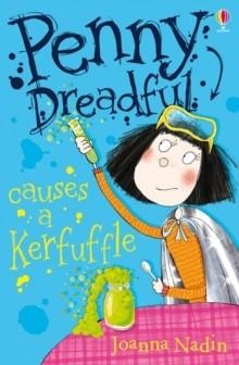 PENNY DREADFUL CAUSES A KERFUFFLE | 9781409540519