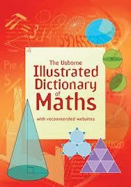ILLUSTRATED DICTIONARY OF MATHS | 9781409546962 | VARIOUS AUTHORS