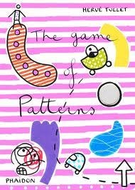 THE GAME OF PATTERNS | 9780714861876 | HERVE TULLET