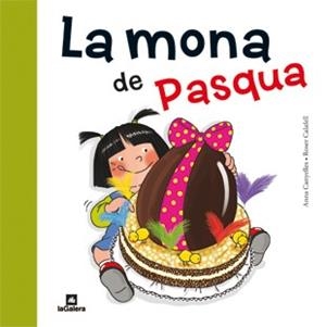 LA MONA DE PASQUA | 9788424637149 | Canyelles, Anna
