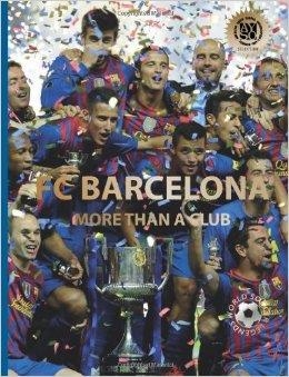 FC BARCELONA: MORE THAN A CLUB | 9780789211583 | ILLUGI JOKULSSON