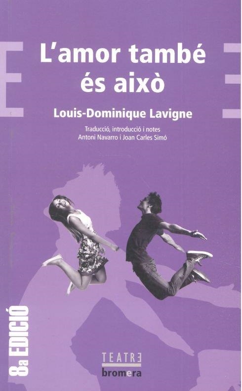 L'AMOR TAMBE ES AIXO | 9788476602034 | LOUIS-DOMINIQUE LAVIGNE